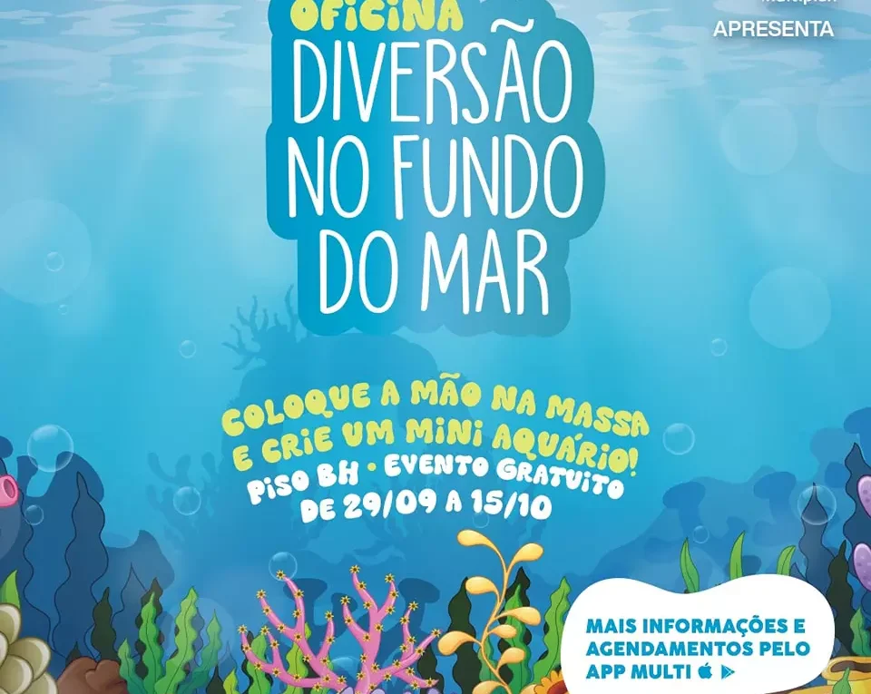 Oficina Diversão no Fundo do Mar - BH Shopping