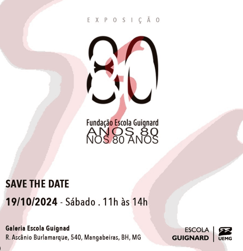 Exposição: Fundação Escola Guignard "Anos 80 nos 80 anos". Um grupo de 41 ex-alunos de Artes Plásticas de quando a Escola ocupava os porões.