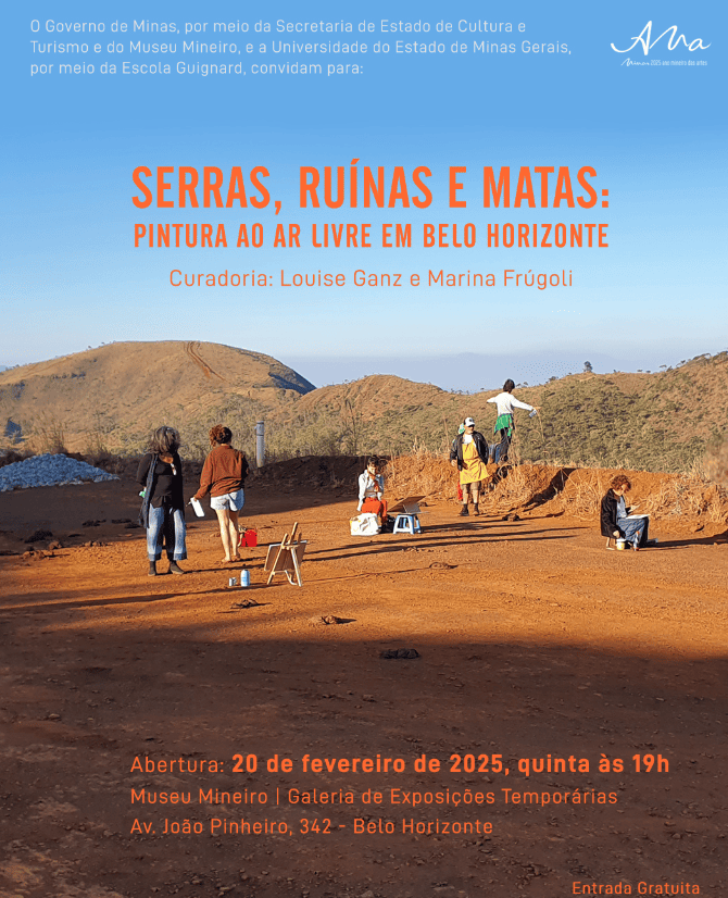 Exposição: “Serras, ruínas e matas - pintura ao ar livre em Belo Horizonte”. Na quinta-feira, 20 de fevereiro, às 19h...